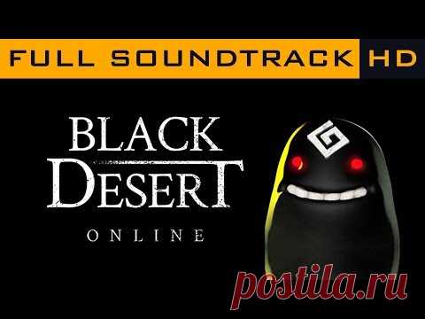 Black Desert Online OST - Full Soundtrack HD