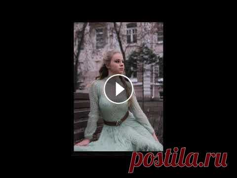 Вязаные ажурные платья из мохера Модный ажур всегда актуален, предлагаем Вам полюбоваться на эти удивительные платья из мохера....