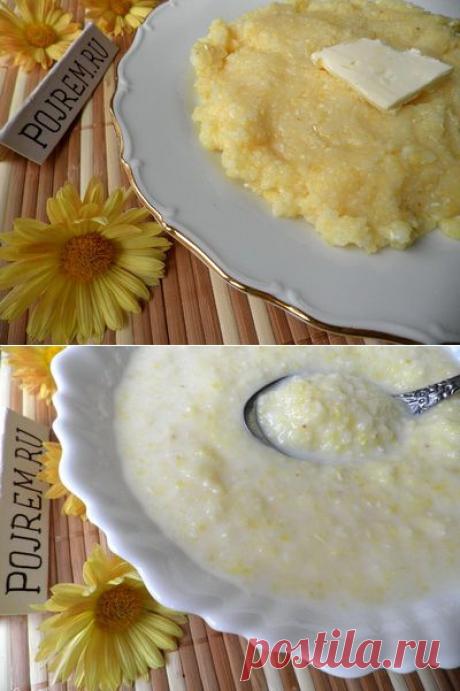 Рецепт кукурузной каши. Как варить кукурузную кашу - рецепт с фото