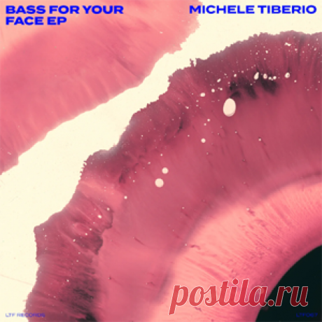 Michele Tiberio - Bass For Your Face EP | 4DJsonline.com