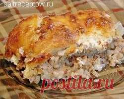 Гречка с курицей в духовке | Сайт рецептов