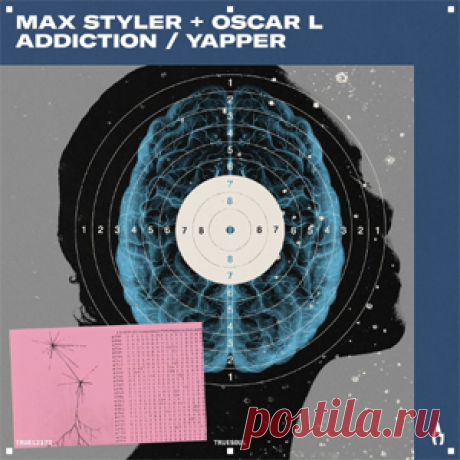 Max Styler, Oscar L - Addiction / Yapper | 4DJsonline.com