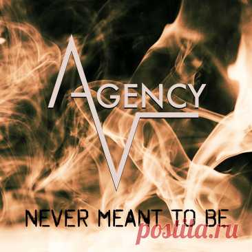 Agency-V - Never Meant To Be (2025) 320kbps / FLAC