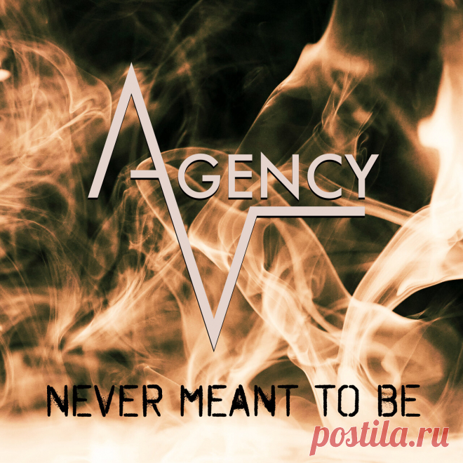 Agency-V - Never Meant To Be (2025) 320kbps / FLAC