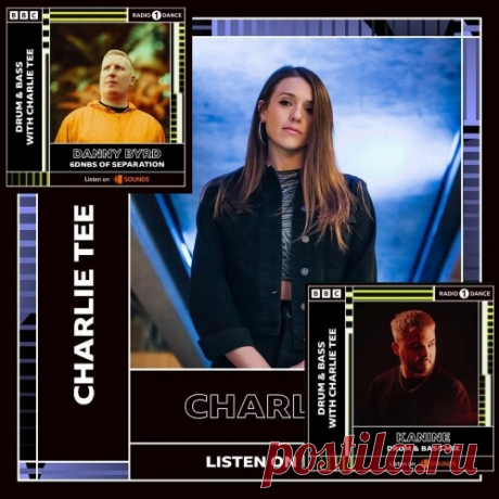 Charlie Tee - BBC Radio 1 (Danny Byrd, Kanine Guest Mix) (08-10-2022) » © FREEDNB.com — Fresh Releases UK / USA: Torrent Download in MP3 320 kbps, FLAC.