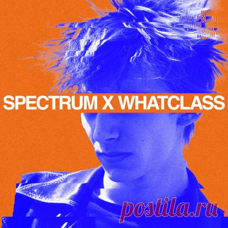 VA - SPECTRUM X WHATCLASS SPCTRM077 » MinimalFreaks.co