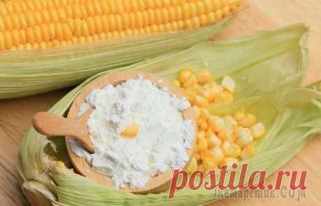 15 вариантов использования кукурузного крахмала не только для приготовления еды