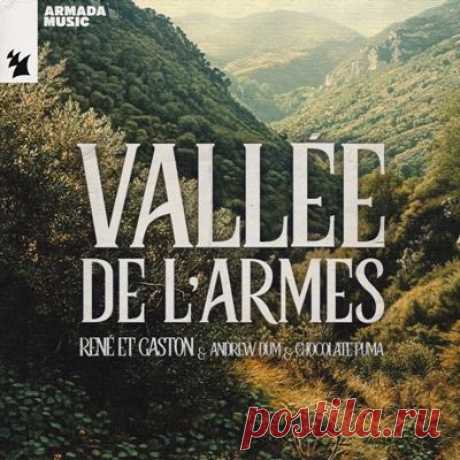 René et Gaston, Andrew Dum, Chocolate Puma – Vallée de l’Armes