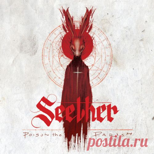 Seether - Poison The Parish (Deluxe Edition) (2017)
Genre: #Alt_Metal 
Country: USA
(+6 треков под обложкой)