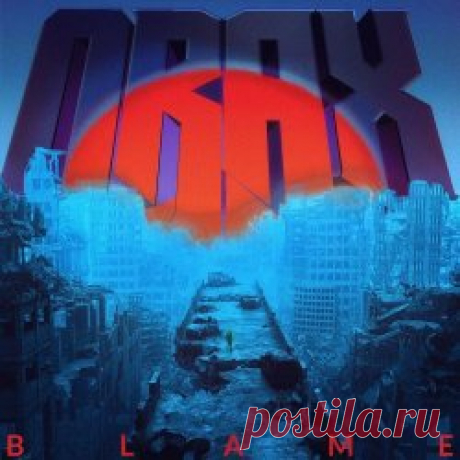 Orax - Blame (2025) Artist: Orax Album: Blame Year: 2025 Country: Italy Style: Synthwave, Darksynth