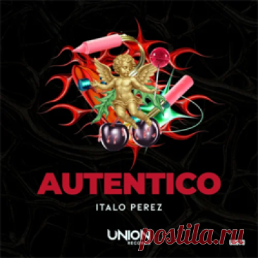 Italo Perez - AUTENTICO (Extended Mix) | 4DJsonline.com