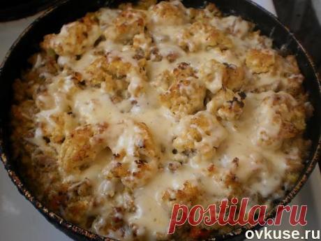 Запеканка -цветная капуста с фаршем - Простые рецепты Овкусе.ру