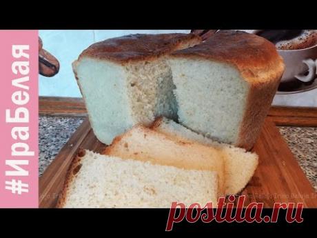 БЕЛЫЙ ПШЕНИЧНЫЙ ХЛЕБ НА ДРОЖЖАХ, сельская булка | Irina Belaja