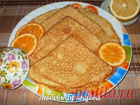 БЛИНЧИКИ ПРОСТЫЕ, УНИВЕРСАЛЬНЫЕ 
Автор Любовь Брянцева 

Блинчиков я пеку всегда много, чтобы семья наелась горяченьких, и еще остались. Из оставшихся блинов, я могу сделать множество различных блюд: сладкие и соленые блинные пироги, рулетики, конвертики с начинкой, запеканки и др. Это простые пресные блинчики на все случаи жизни. 

Продукты: 1 литр молока (можно обезжиренного), 3 яйца, 1-2 ст. ложки сахара, 0,5 ч. ложки соли, щепотка соды (погасить уксусом), 2-3 ст. ложки...