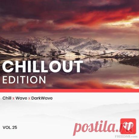 VA — I Love Music! — ChillOut Vol 25 LP [2021] - 2 April 2021 - EDM TITAN TORRENT UK ONLY BEST MP3 FOR FREE IN 320Kbps (Скачать Музыку бесплатно).