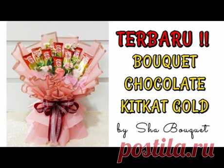 TERBARU !! BOUQUET KITKAT GOLD ll tutorial bouquet chocolate