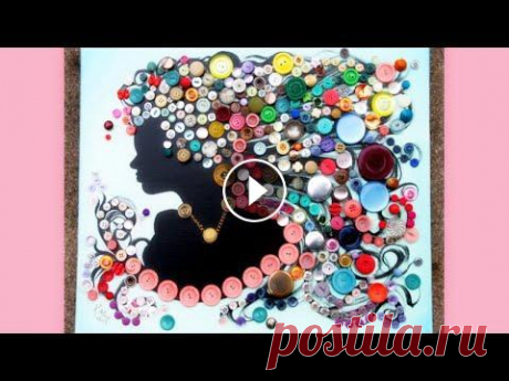 ЗАМЕЧАТЕЛЬНЫЕ КАРТИНЫ ИЗ ПУГОВИЦ!!!//ЛЮБУЙСЯ или ДЕЛАЙ!!! Данное видео носит творческий характер. Представляю вашему вниманию подборку КАРТИНЫ из ПУГОВИЦ!!! просто загляденье!!! Приятного просмотра!!!...