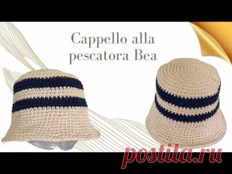 TUTORIAL: Cappello alla pescatora "Bea"