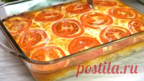 Ужин на каждый день "Курица под омлетом": выручит если нет времени, главное сложить, а остальное сделает духовка. | Готовим с Калниной Натальей | Дзен