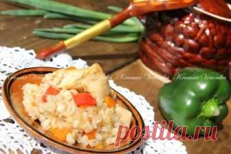 Готовим с пользой — Перловая каша в горшочках с курицей и овощами