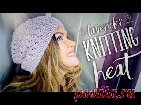 Как связать ШАПОЧКУ "Lavender" спицами / Knitting Pattern Spring Heat