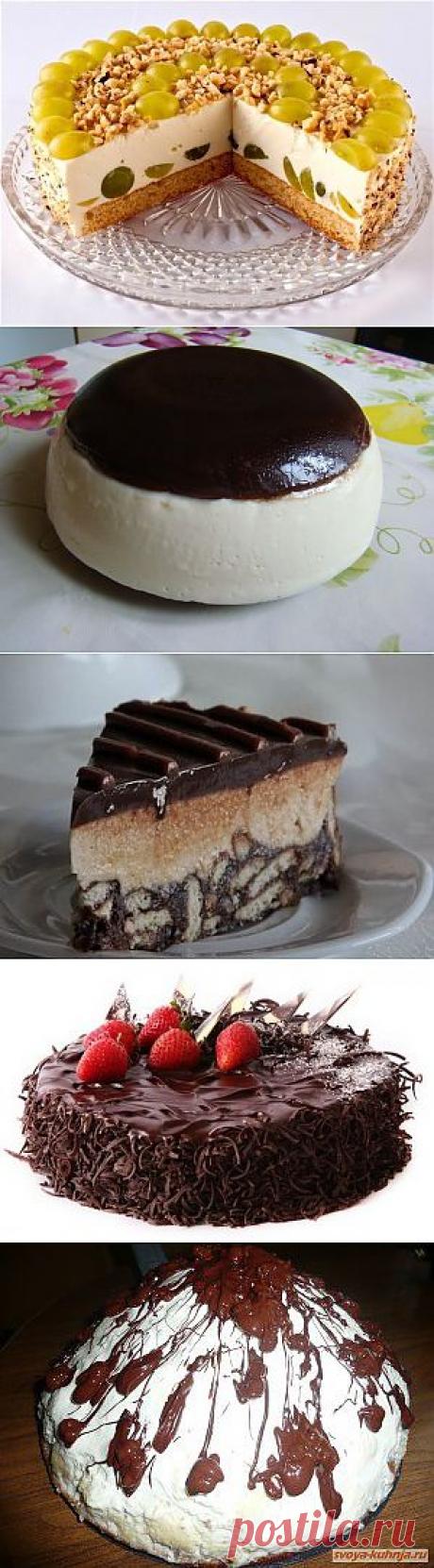 Торты без выпечки. 7 самых простых и изумительных рецептов.