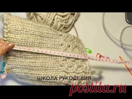 ШАПКА ЗА 2 ЧАСА.МАСТЕР-КЛАСС ПО  ВЯЗАНИЮ ШАПКИ ИЗ ТОЛСТОЙ ПРЯЖИ.