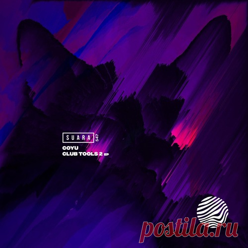 Coyu – Club Tools 2 [SUARA547] free download mp3 music 320kbps