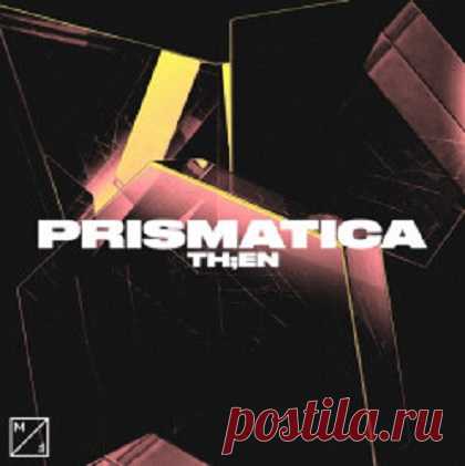 TH;EN - Prismatica free download mp3 music 320kbps