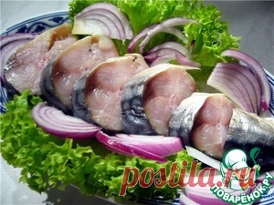 Маринование салаки, селедки, скумбрии, тюльки - кулинарный рецепт