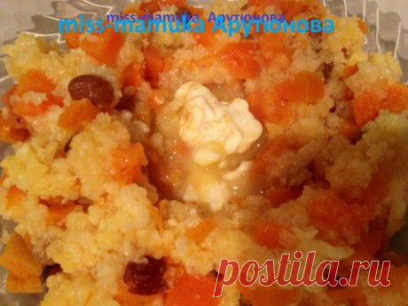 Моя самая любимая!!! Пшенная каша с тыквой, курагой и изюмом, приготовленная в пароварке. | Давай поговорим