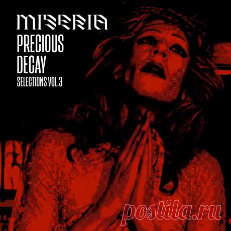 VA - MISERIA x ORACULO RECORDS (Precious Decay Selections Vol. 3) (2023)