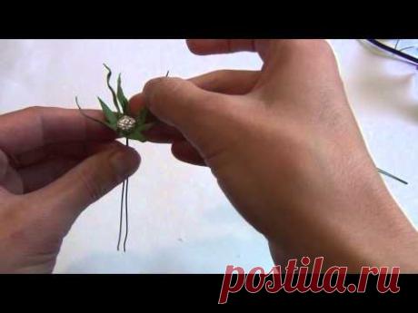 Мастер-класс &quot;Как создавать бутоны, стебельки и листики роз&quot;