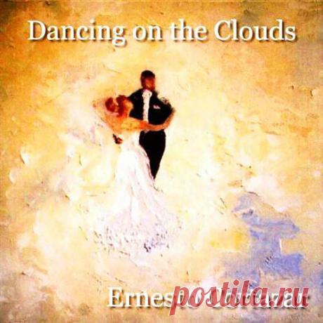 Ernesto Cortazar. "Dancing On The Clouds"(2000)