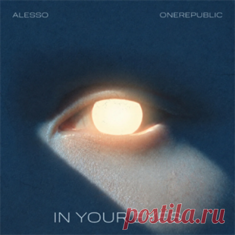 Alesso, OneRepublic - In Your Eyes (Extended Mix) | 4DJsonline.com
