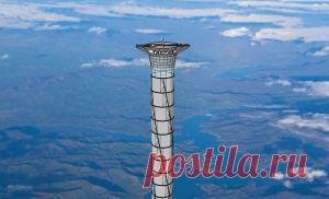 Канадская компания планирует построить гигантский лифт в 20 км высотой и запускать астронавтов прямо в стратосферу. | Galaxy News