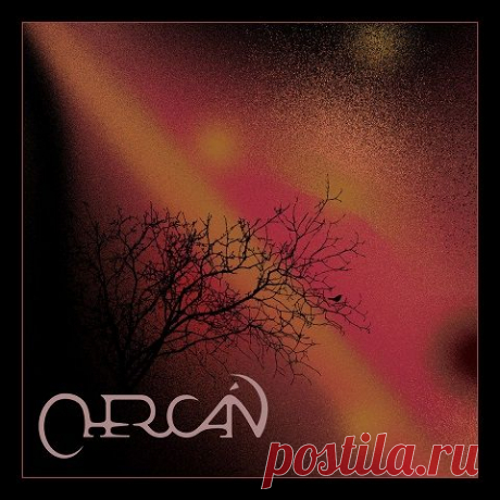 Download Chercan - Chercan (2025) Artist: Chercan Album: Chercan Year of release: 2025 Genre: Progressive Rock / Eclectic Prog / Fusion Country: Chile Format: FLAC (tracks) Size: 322 Mb
