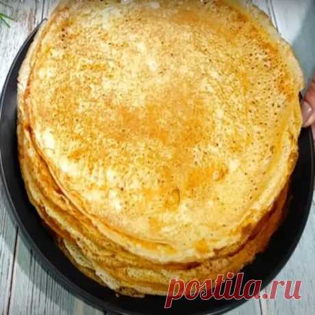 Тонкие и вкусные блинчики. Рецепт блинов на молоке проверенный годами - В кастрюльке - Медиаплатформа МирТесен