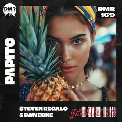 Steven Regalo, DaweOne – Papito