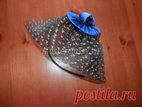 Ободок-шляпка из ткани в подарок сестре. Мастер-класс с пошаговыми