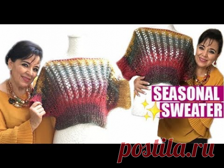 HOW TO KNIT SEASONAL SWEATER - EASY AND FAST - BY LAURA CEPEDA