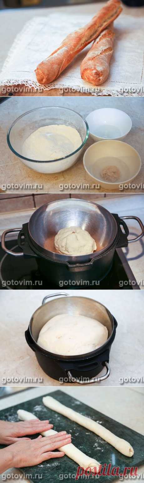 Багет флейта (Baguette la flыte). Фото-рецепт / Готовим.РУ