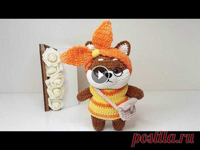 МК СОБАЧКА СИБА ИНУ ЛАЛАФАНФАН ❤ 1-Я ЧАСТЬ (ручки, хвостик, ушки) • Вязальная видео-шпаргалочка: • Два способа вязания. Плюшевая пряжа: ❤ Для поддержки и развития канала, ПОЖАЛУЙСТА: ♡ Не пропускайте рекламу, встроен...