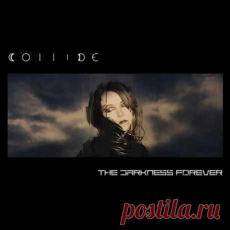 Collide - The Darkness Forever (2024) 320kbps / FLAC