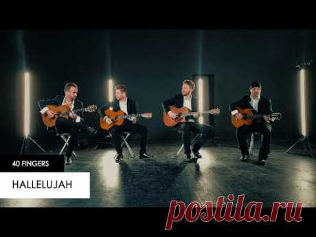40 FINGERS - Hallelujah with 4 Guitars