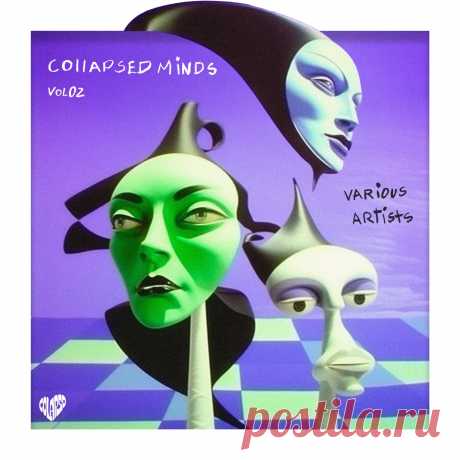 VA - COllAPSED MINDS, Vol. 02 CLP026 » MinimalFreaks.co