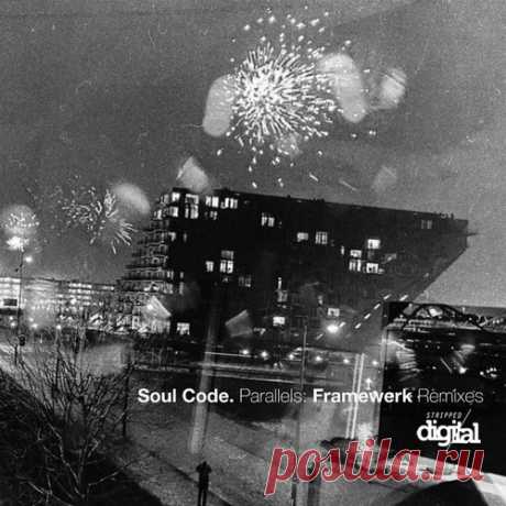 Download Soul Code - Parallels (Framewerk Remixes) Label Stripped Digital Styles Electronica Date 2025-03-05 Catalog # 423SD Length 16:12 Tracks 3