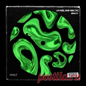 David Arias (MX), LCH_MUSIC - Groove EP [MNT140] - HypeDJ.top