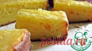 Сочный апельсиновый пирог "Для любознательных" - кулинарный рецепт