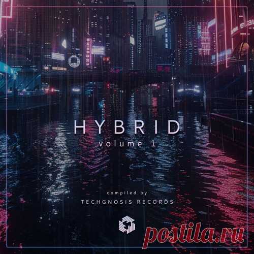 VA – Hybrid, Vol. 1 [TGNR203] free download mp3 music 320kbps